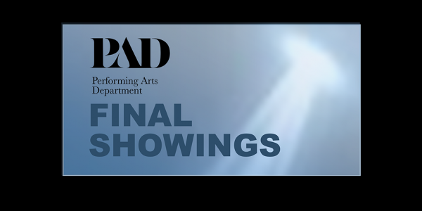 PAD Spring Final Showings