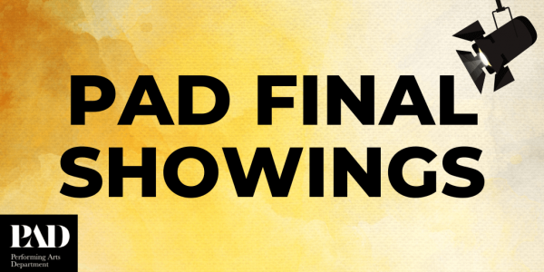 Text on yellow background that says P.A.D. Final Showings 